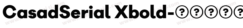 CasadSerial Xbold字体转换